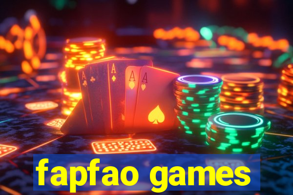 fapfao games